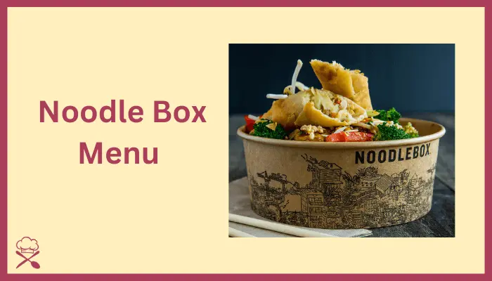 Noodle Box Menu with Prices in Australia