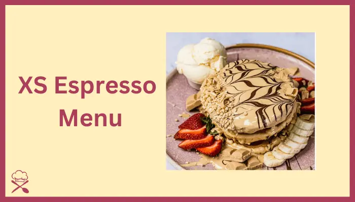 XS Espresso Menu