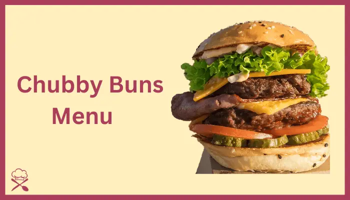 Chubby Buns Menu Prices in Australia