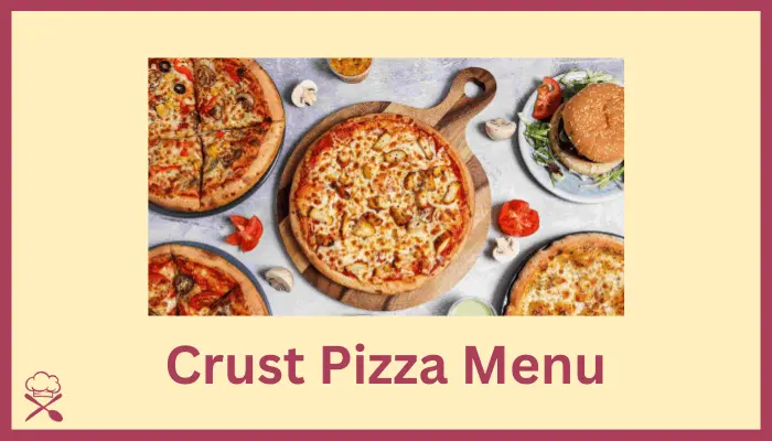 Crust Pizza Menu with Prices in Australia