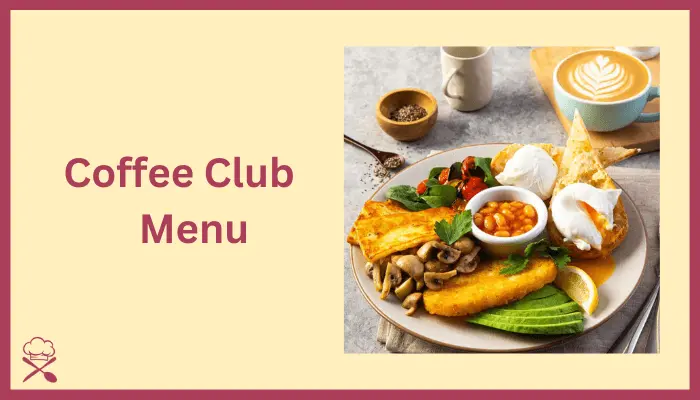 Coffee Club Menu with Prices in Australia