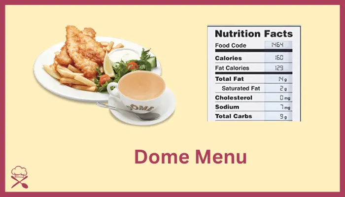 Dome Menu Nutritional Information