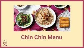 Chin Chin Menu and Prices in Australia 2024 {Updated}